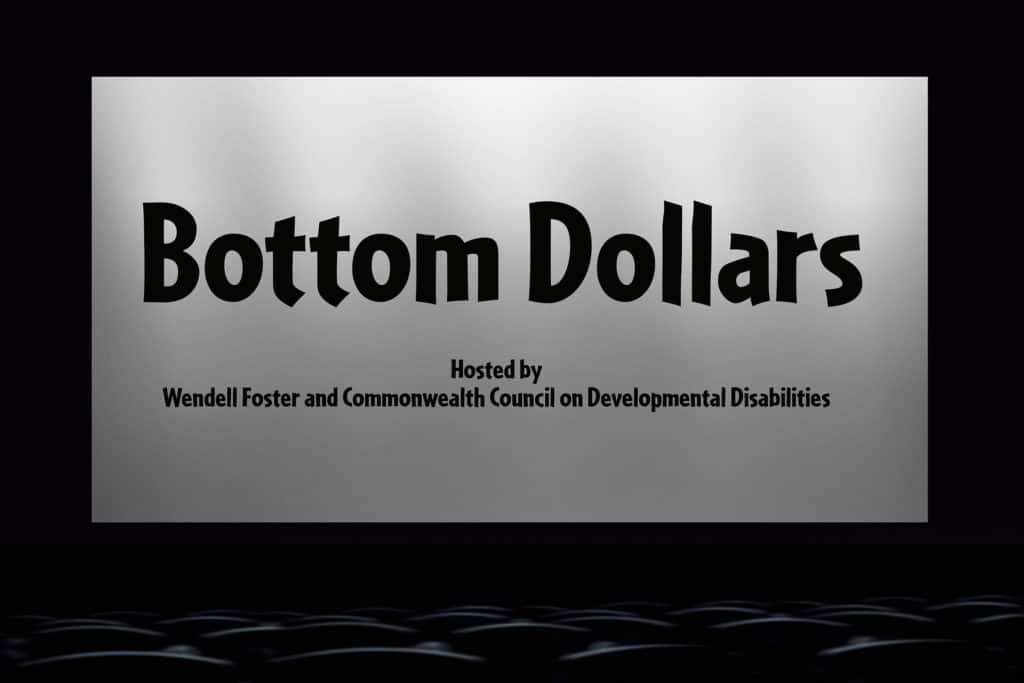 Bottom Dollars Screening Art