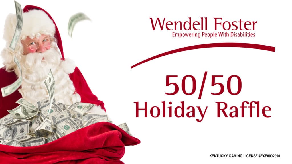 santa Caching a bag of falling cash and Wendell Foster Logo 50/50 Holiday Raffle text
